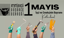 Mustafakemalpaşa Atatürkçü Düğünce Derneği 1 Mayıs Mesajı Yayınladı