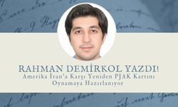 Rahman Demirkol Yazdı "Amerika İran’a Karşı Yeniden PJAK Kartını Oynamaya Hazırlanıyor"